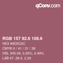 カラーコード: RGB 157 92.6 108.6 | qconv.com