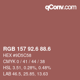 カラーコード: RGB 157 92.6 88.6 | qconv.com