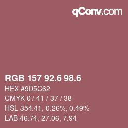 カラーコード: RGB 157 92.6 98.6 | qconv.com