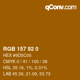 カラーコード: RGB 157 92 0 | qconv.com