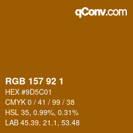 颜色代码: RGB 157 92 1 | qconv.com