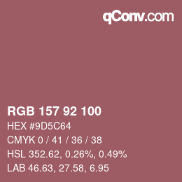カラーコード: RGB 157 92 100 | qconv.com