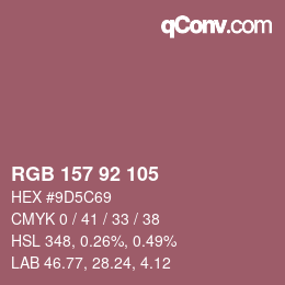 カラーコード: RGB 157 92 105 | qconv.com