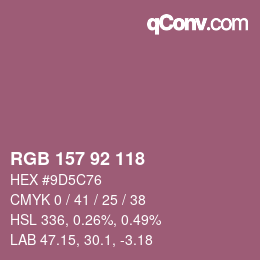 カラーコード: RGB 157 92 118 | qconv.com