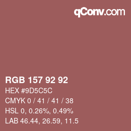 Color code: RGB 157 92 92 | qconv.com