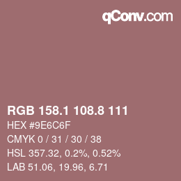 Color code: RGB 158.1 108.8 111 | qconv.com