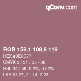 Color code: RGB 158.1 108.8 119 | qconv.com