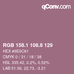Color code: RGB 158.1 108.8 129 | qconv.com