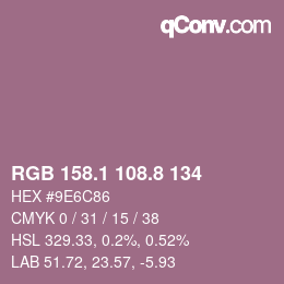 Color code: RGB 158.1 108.8 134 | qconv.com