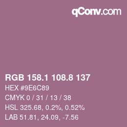 カラーコード: RGB 158.1 108.8 137 | qconv.com