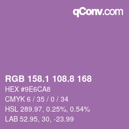 カラーコード: RGB 158.1 108.8 168 | qconv.com