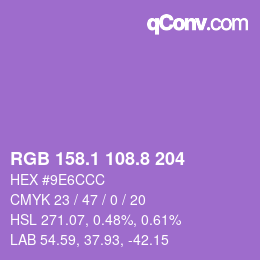 カラーコード: RGB 158.1 108.8 204 | qconv.com