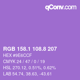 カラーコード: RGB 158.1 108.8 207 | qconv.com
