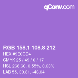 カラーコード: RGB 158.1 108.8 212 | qconv.com