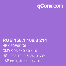 カラーコード: RGB 158.1 108.8 214 | qconv.com