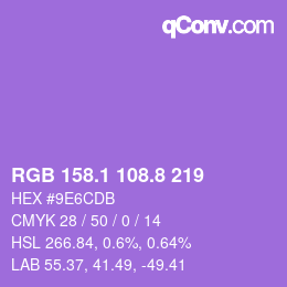 カラーコード: RGB 158.1 108.8 219 | qconv.com