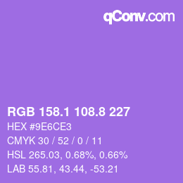 カラーコード: RGB 158.1 108.8 227 | qconv.com