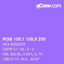 カラーコード: RGB 158.1 108.8 250 | qconv.com