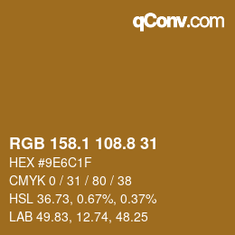 カラーコード: RGB 158.1 108.8 31 | qconv.com