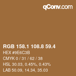 カラーコード: RGB 158.1 108.8 59.4 | qconv.com