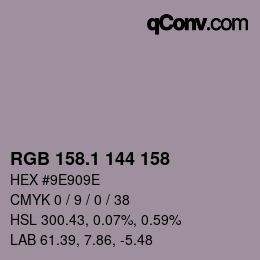 カラーコード: RGB 158.1 144 158 | qconv.com