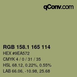 カラーコード: RGB 158.1 165 114 | qconv.com