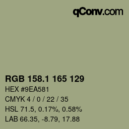 カラーコード: RGB 158.1 165 129 | qconv.com