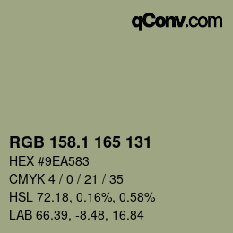 カラーコード: RGB 158.1 165 131 | qconv.com