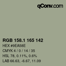 カラーコード: RGB 158.1 165 142 | qconv.com