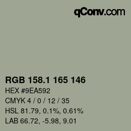カラーコード: RGB 158.1 165 146 | qconv.com