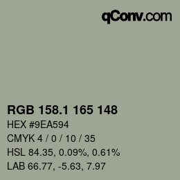 カラーコード: RGB 158.1 165 148 | qconv.com