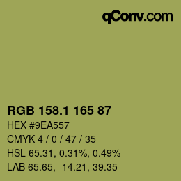 カラーコード: RGB 158.1 165 87 | qconv.com