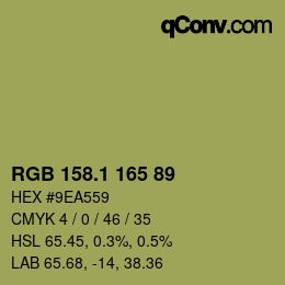 カラーコード: RGB 158.1 165 89 | qconv.com
