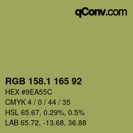 カラーコード: RGB 158.1 165 92 | qconv.com