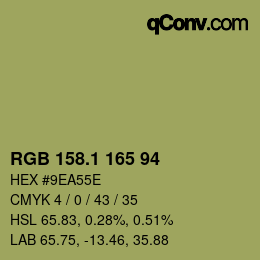 カラーコード: RGB 158.1 165 94 | qconv.com