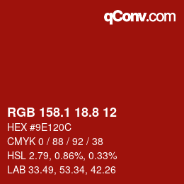 カラーコード: RGB 158.1 18.8 12 | qconv.com