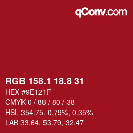カラーコード: RGB 158.1 18.8 31 | qconv.com