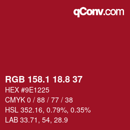 カラーコード: RGB 158.1 18.8 37 | qconv.com
