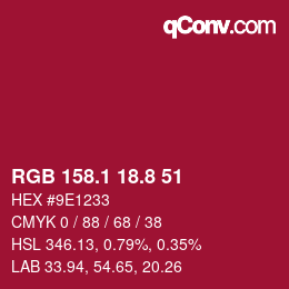 カラーコード: RGB 158.1 18.8 51 | qconv.com
