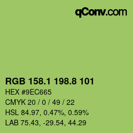 カラーコード: RGB 158.1 198.8 101 | qconv.com