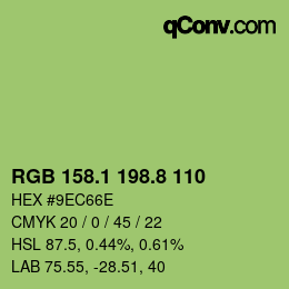カラーコード: RGB 158.1 198.8 110 | qconv.com