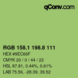 カラーコード: RGB 158.1 198.8 111 | qconv.com