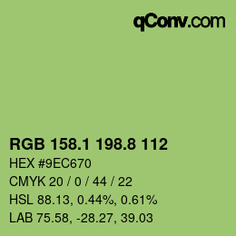 カラーコード: RGB 158.1 198.8 112 | qconv.com