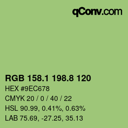 カラーコード: RGB 158.1 198.8 120 | qconv.com