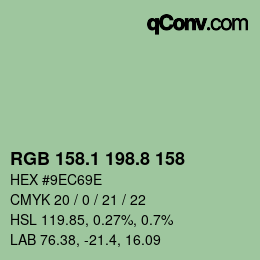 カラーコード: RGB 158.1 198.8 158 | qconv.com