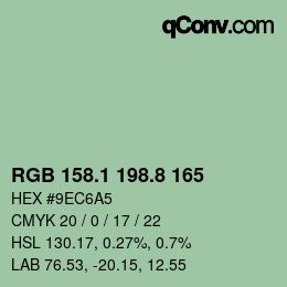 カラーコード: RGB 158.1 198.8 165 | qconv.com