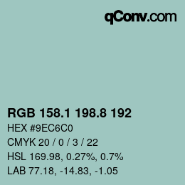 Color code: RGB 158.1 198.8 192 | qconv.com