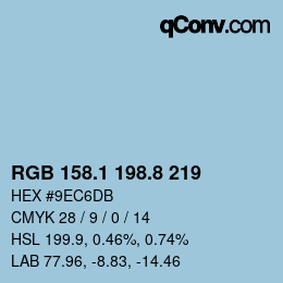 カラーコード: RGB 158.1 198.8 219 | qconv.com