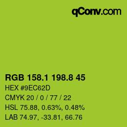 カラーコード: RGB 158.1 198.8 45 | qconv.com