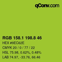 カラーコード: RGB 158.1 198.8 46 | qconv.com